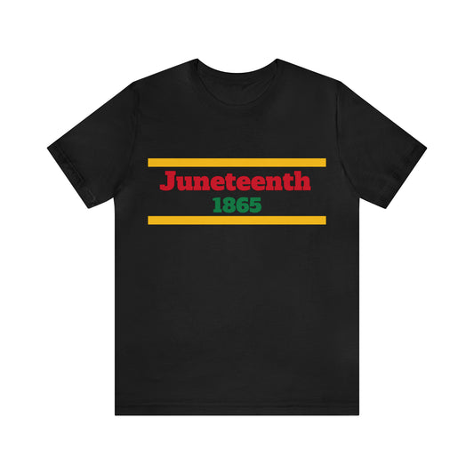 Juneteenth 1865 Unisex Jersey Short Sleeve Tee