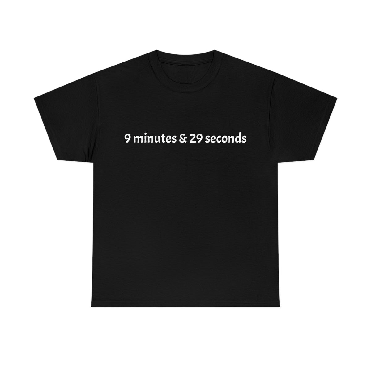 9 minutes & 29 seconds