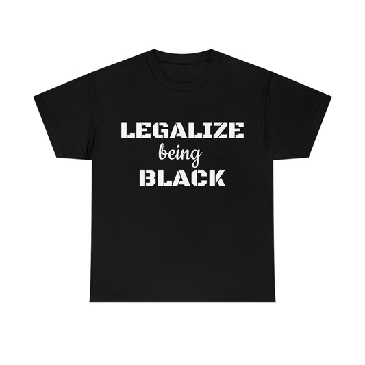 Legalize being Black