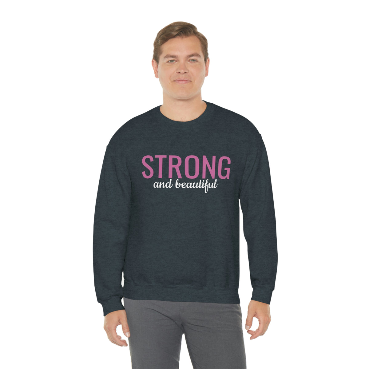 Strong and Beautiful Crewneck Sweatshirt