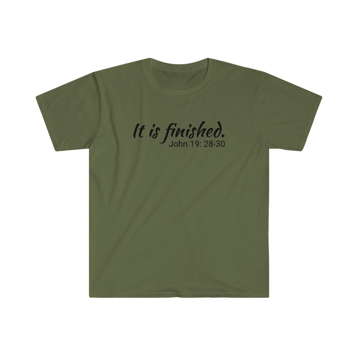It Is Finished. Unisex Softstyle T-Shirt