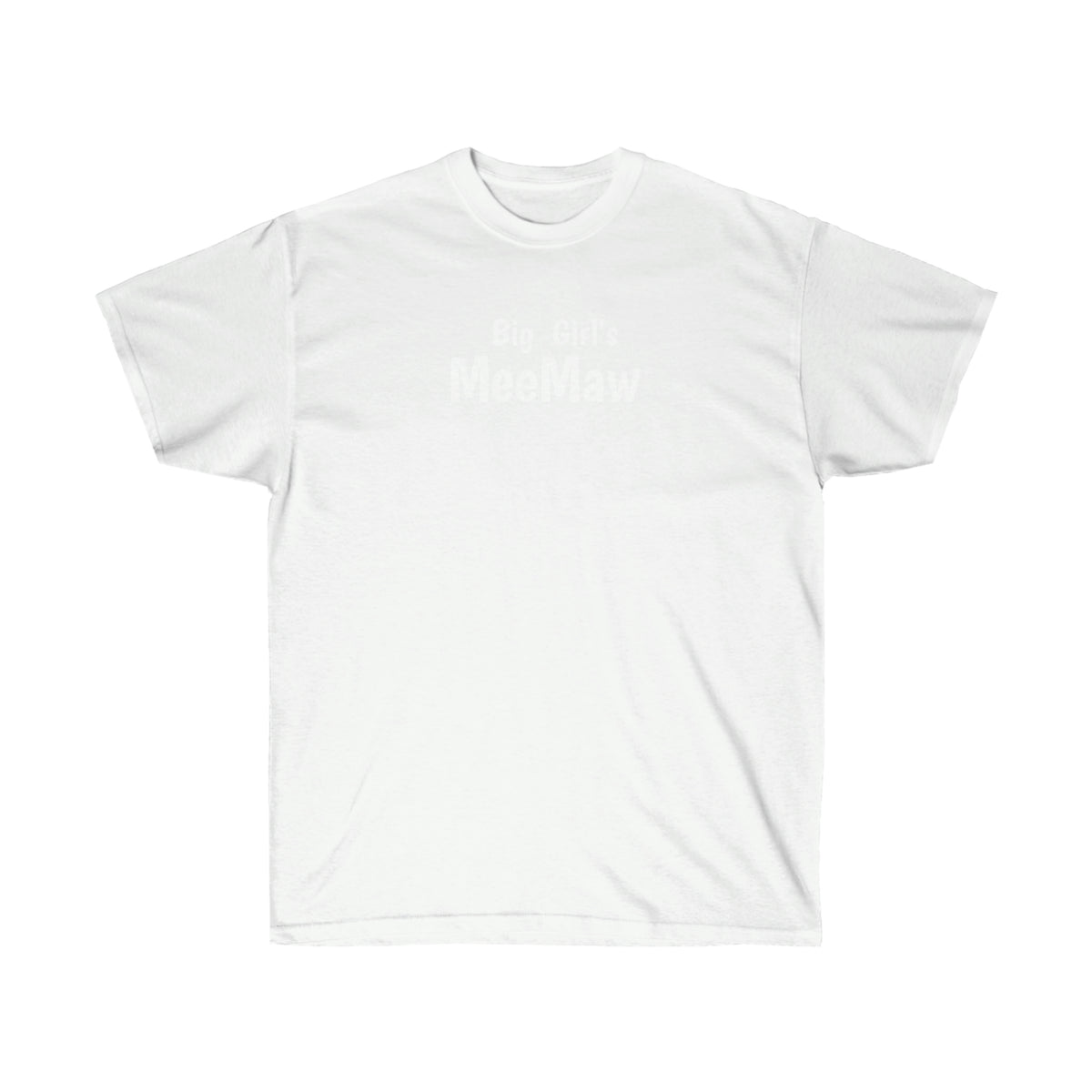 Big Girl's MeeMaw Unisex Ultra Cotton Tee