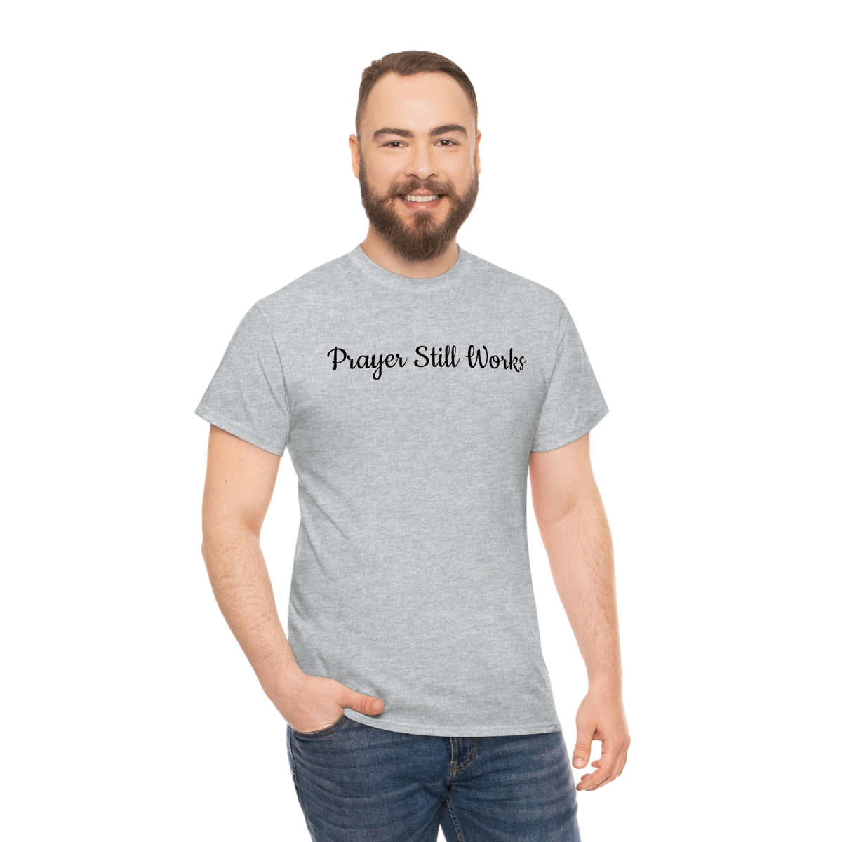 Prayer Still Works Unisex Heavy Cotton Tee