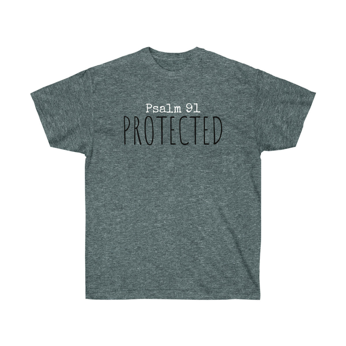 Psalm 91 PROTECTED Tee