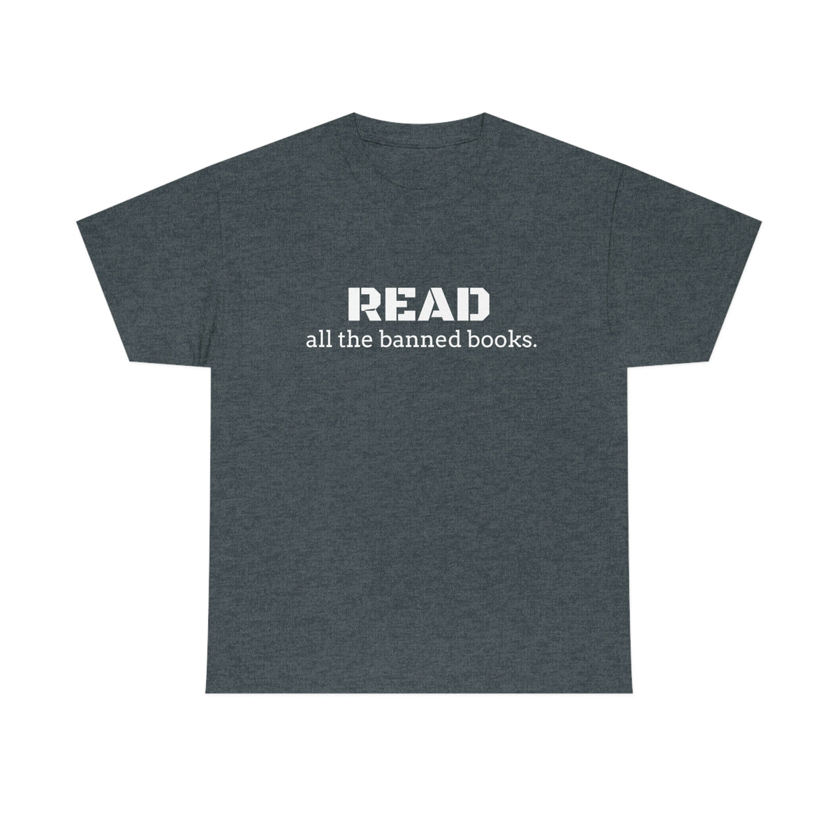 Read the Banned Books Unisex Heavy Cotton Tee