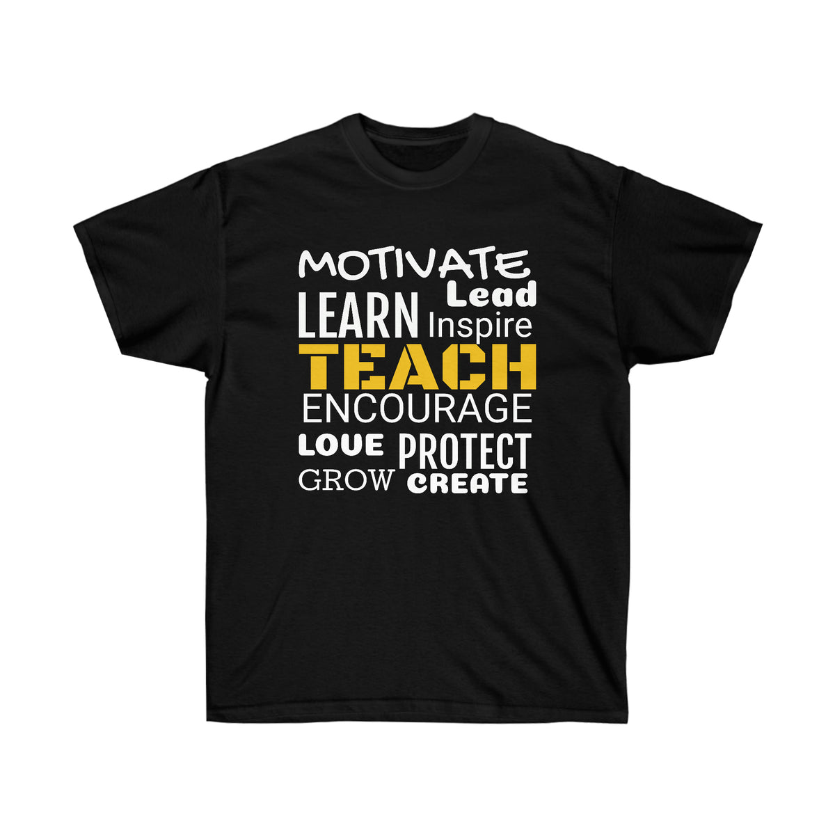 "TEACH" Unisex Ultra Cotton Tee