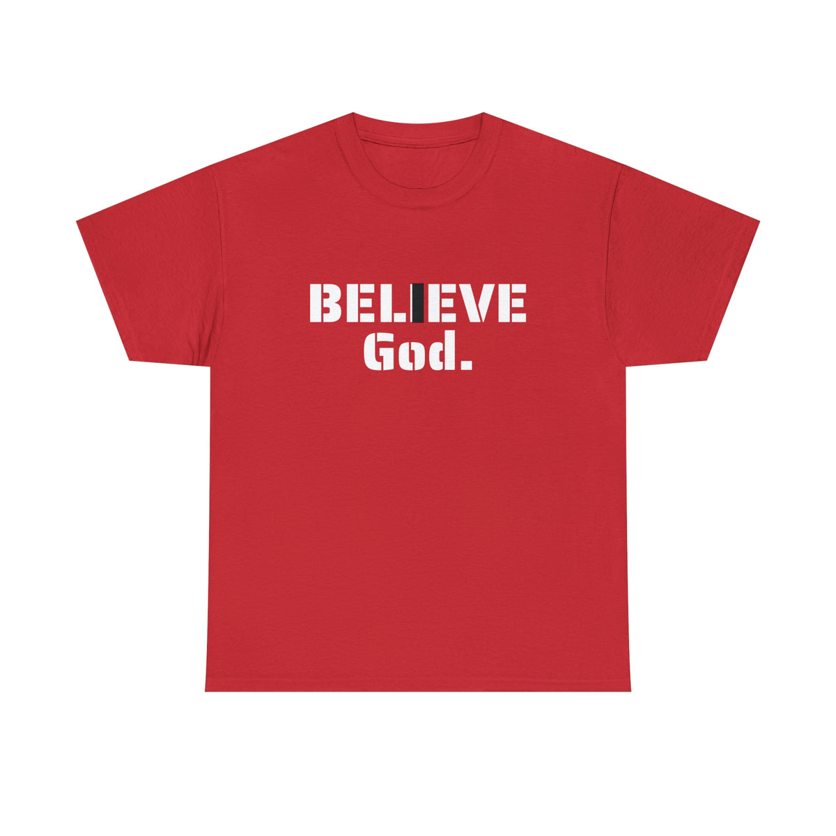 " I BELIEVE GOD" Unisex Heavy Cotton Tee