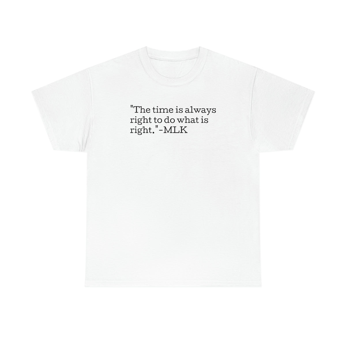 MLK Quote Unisex Heavy Cotton Tee