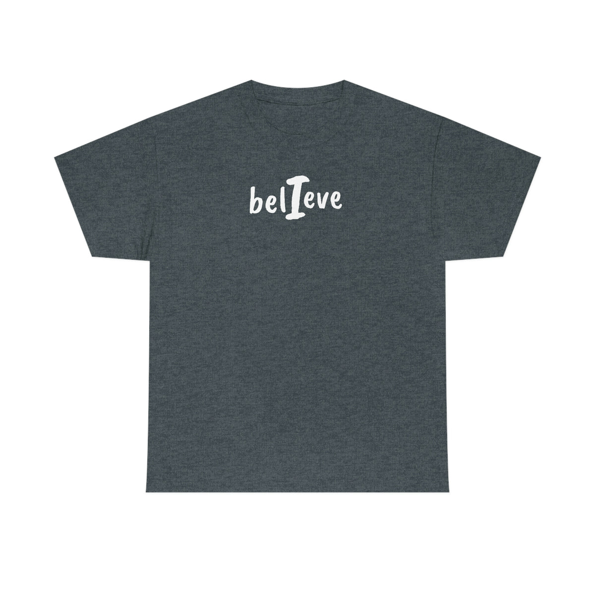 I Believe Cotton Tee
