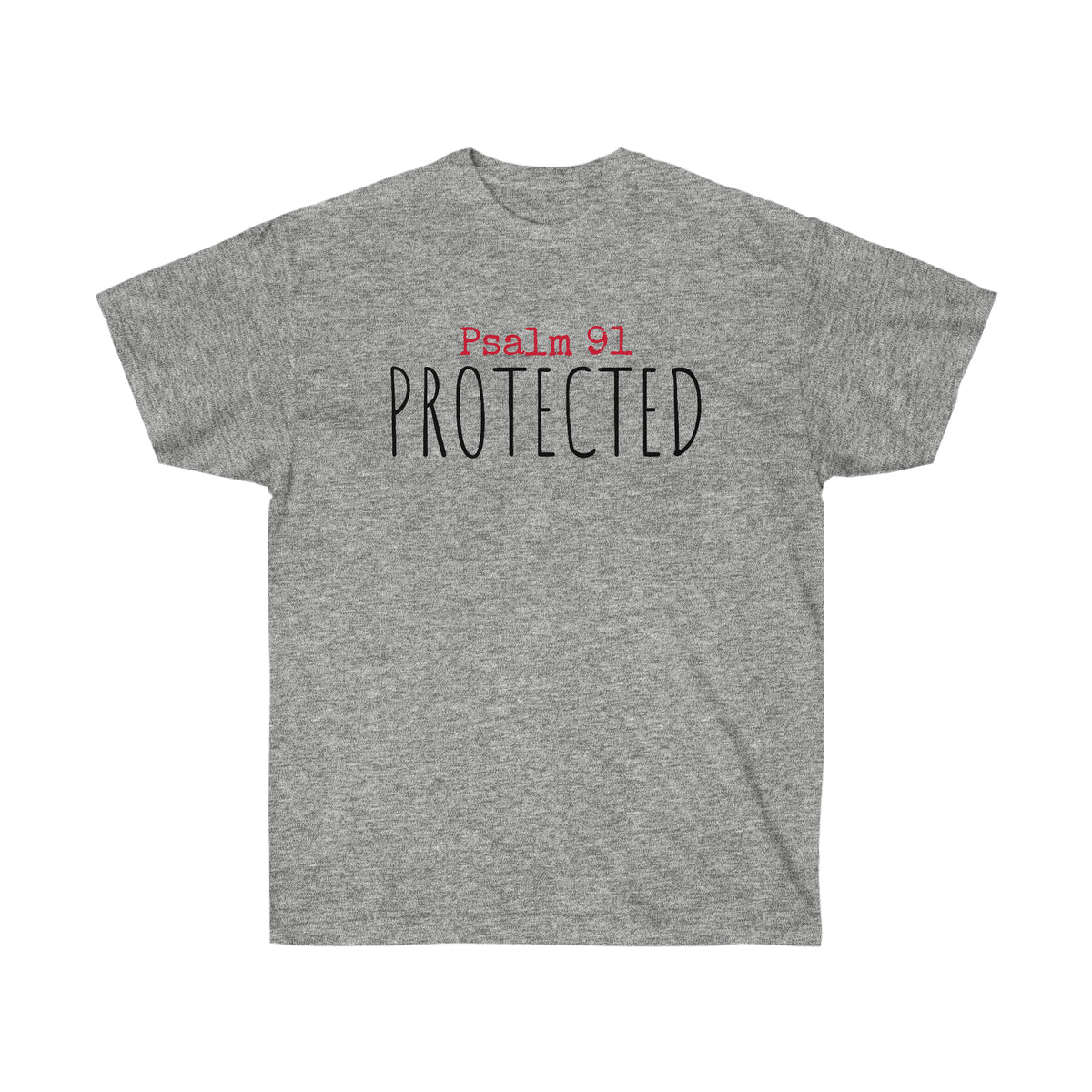 Psalm 91 PROTECTED Tee
