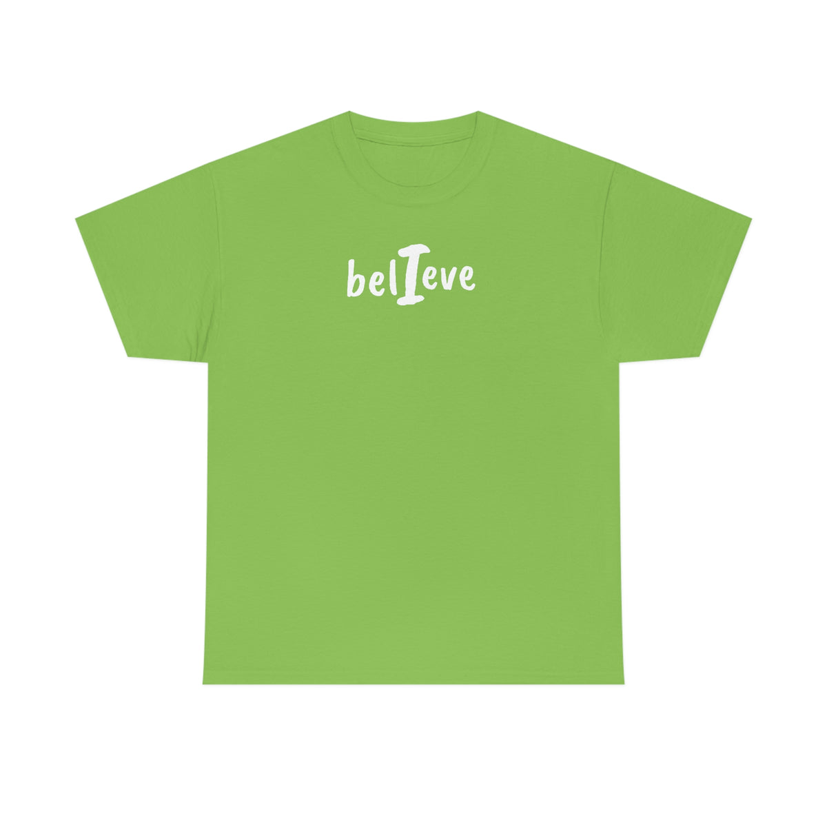 I Believe Cotton Tee