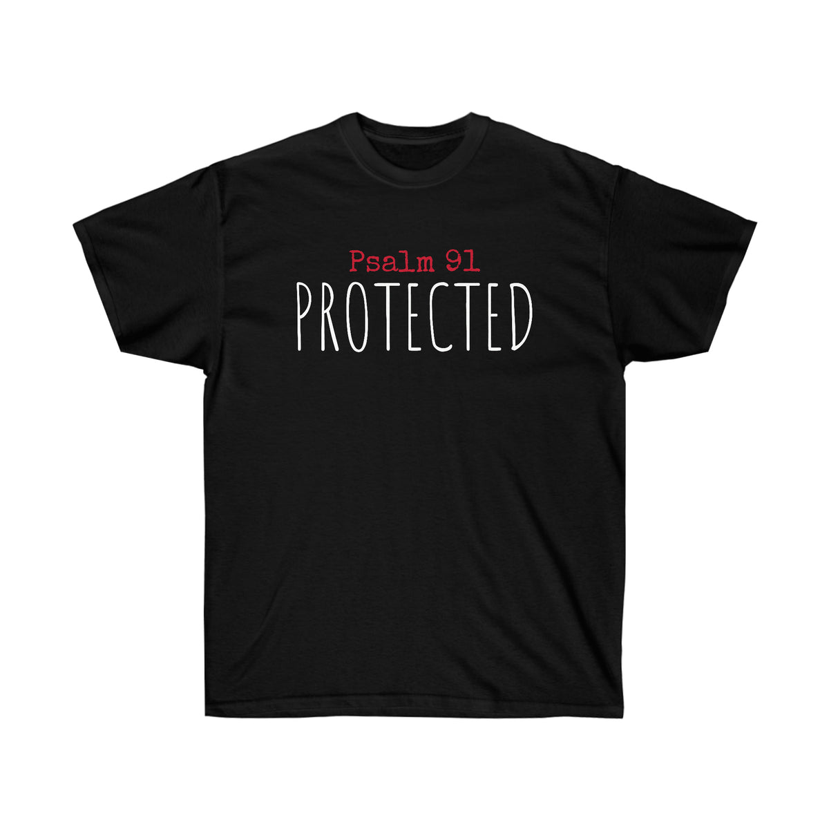 Psalm 91 PROTECTED Tee