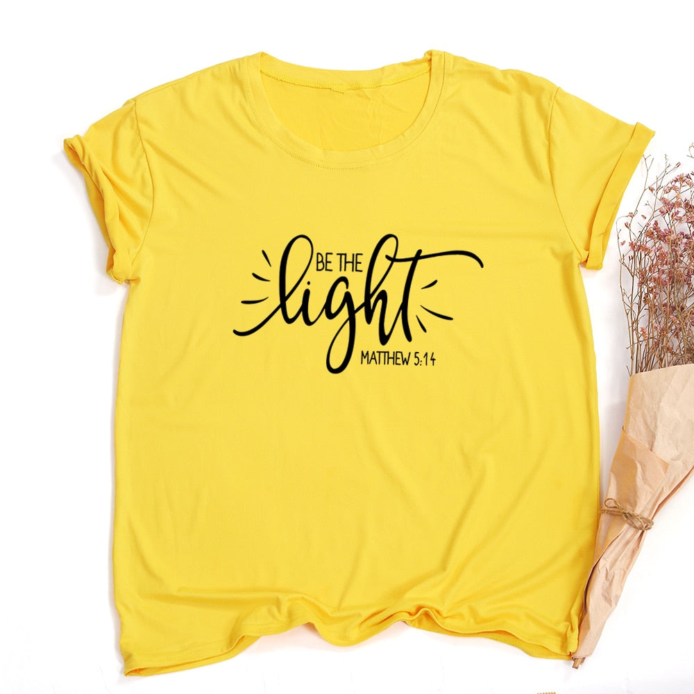 Fashion Women T Shirt with Be The Light Matthew Print Christian Slogan Aesthetic Street Style Faith Jesus Vintage Yellow Tee Top