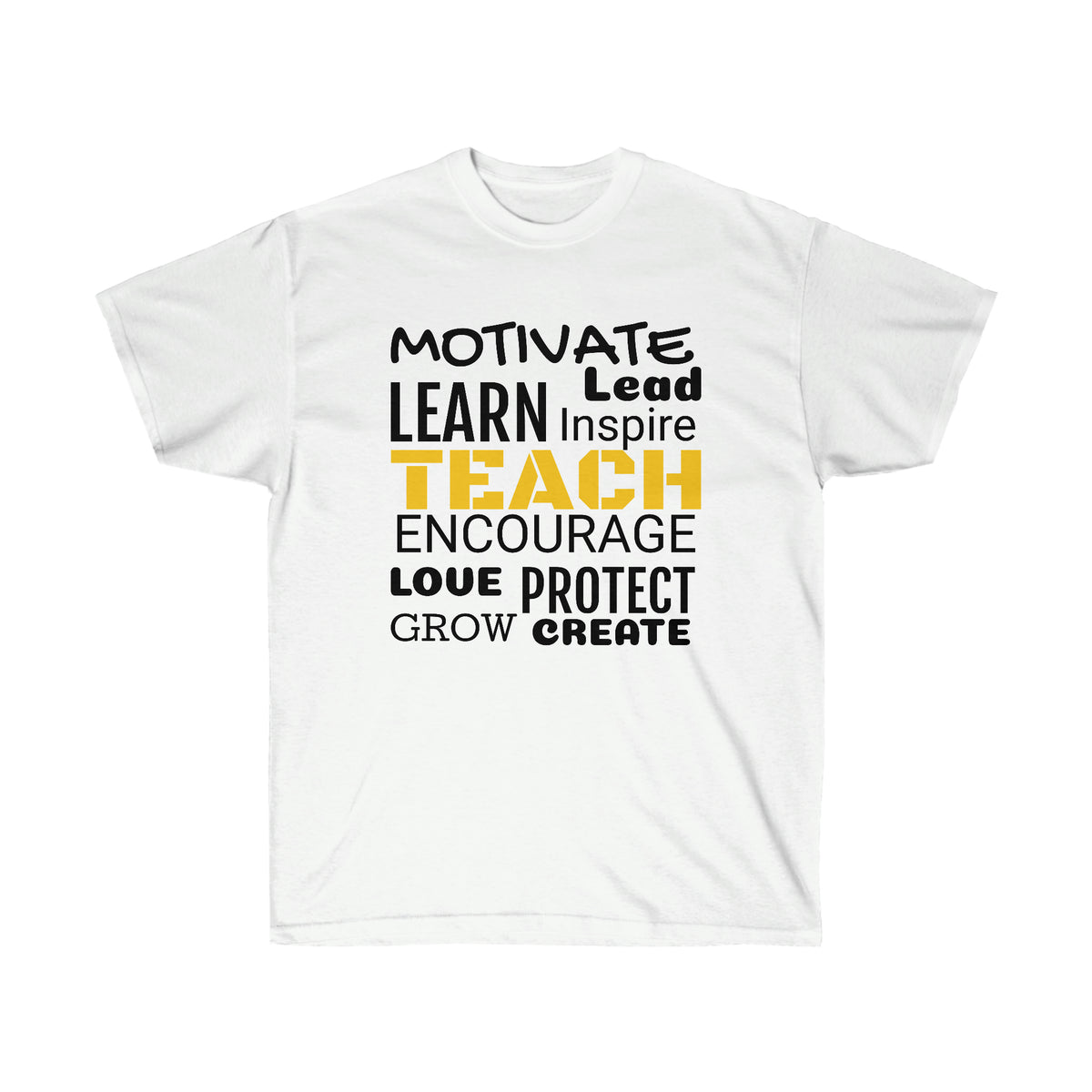"TEACH" Unisex Ultra Cotton Tee