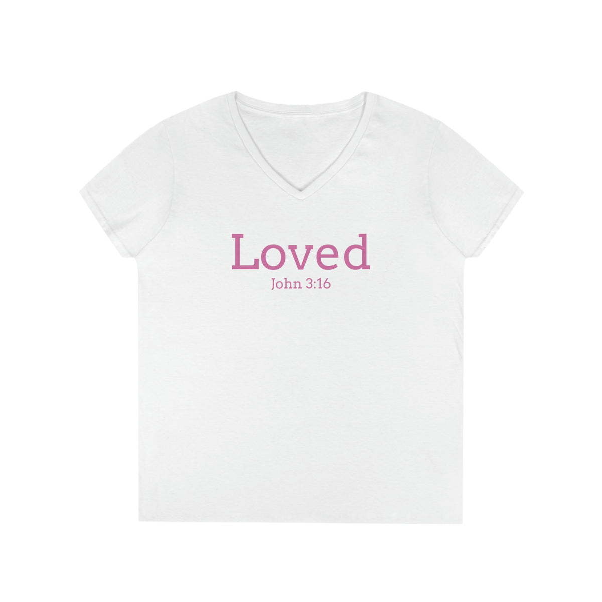 "Loved" Ladies' V-Neck T-Shirt