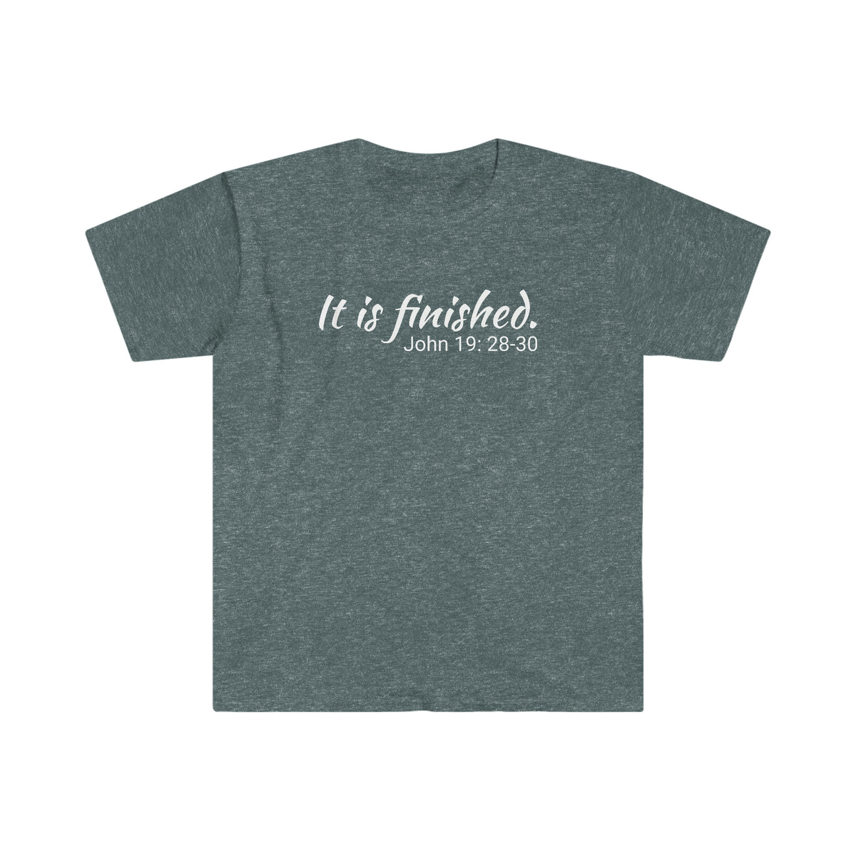 It Is Finished. Unisex Softstyle T-Shirt