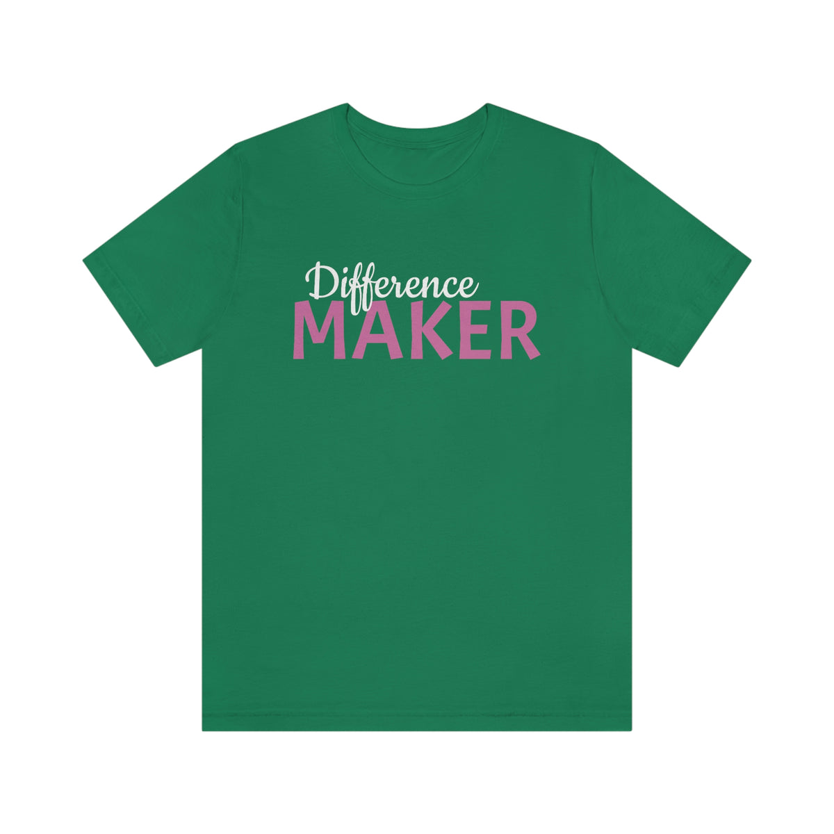 Difference Maker Short Sleeve Tee