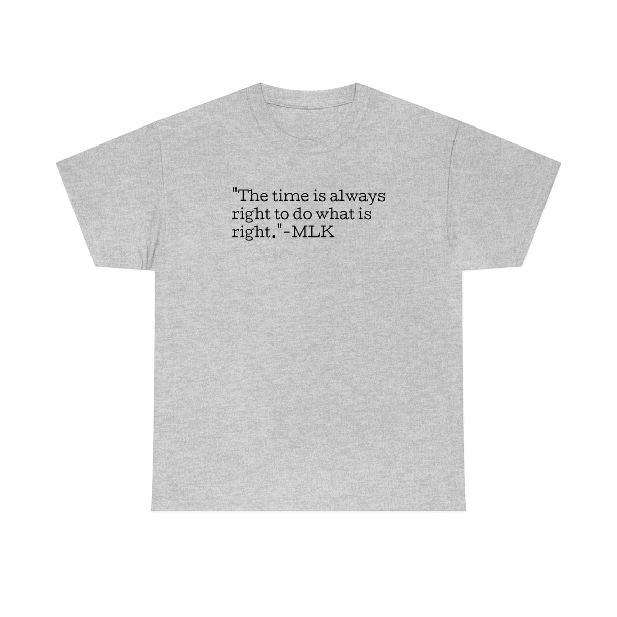MLK Quote Unisex Heavy Cotton Tee