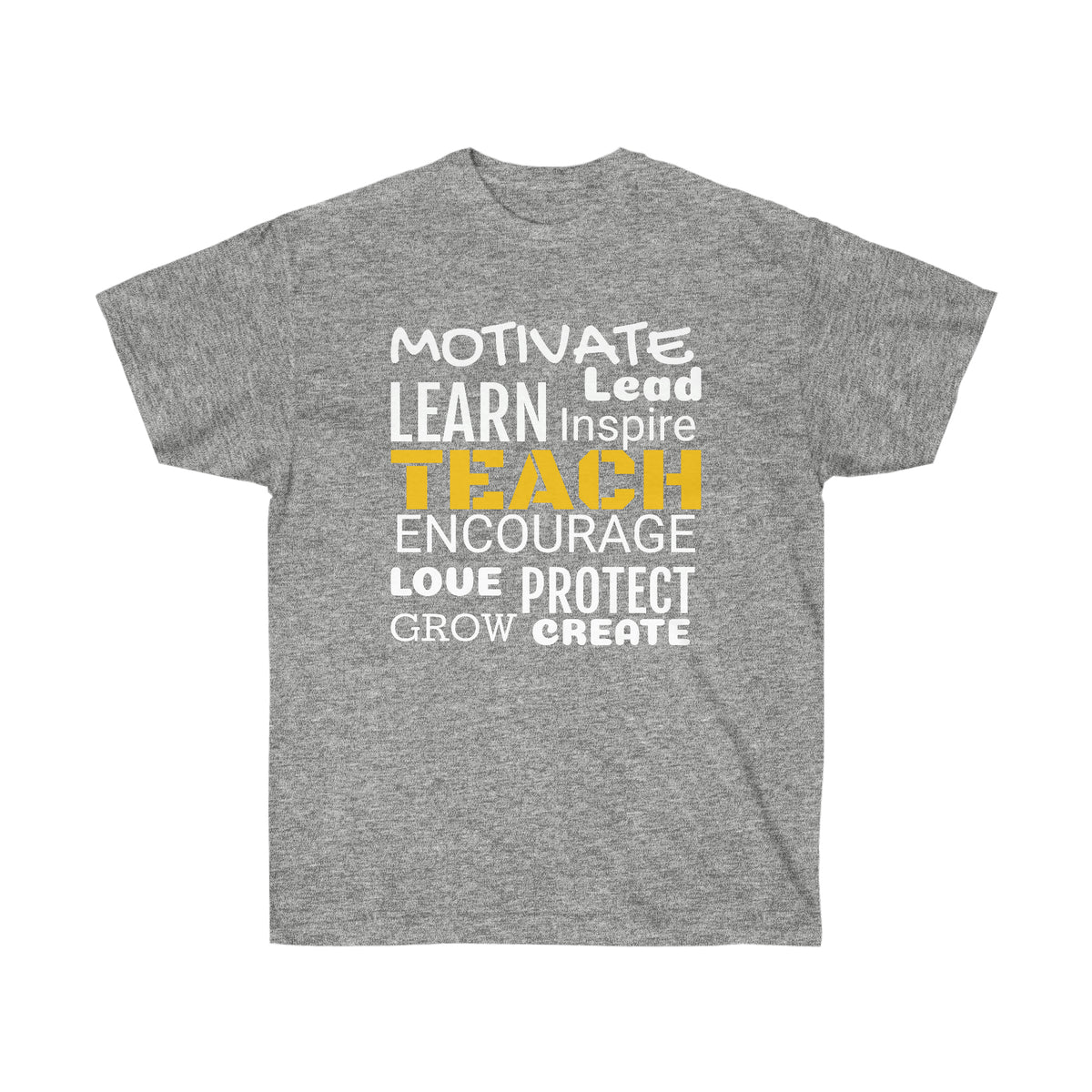 "TEACH" Unisex Ultra Cotton Tee