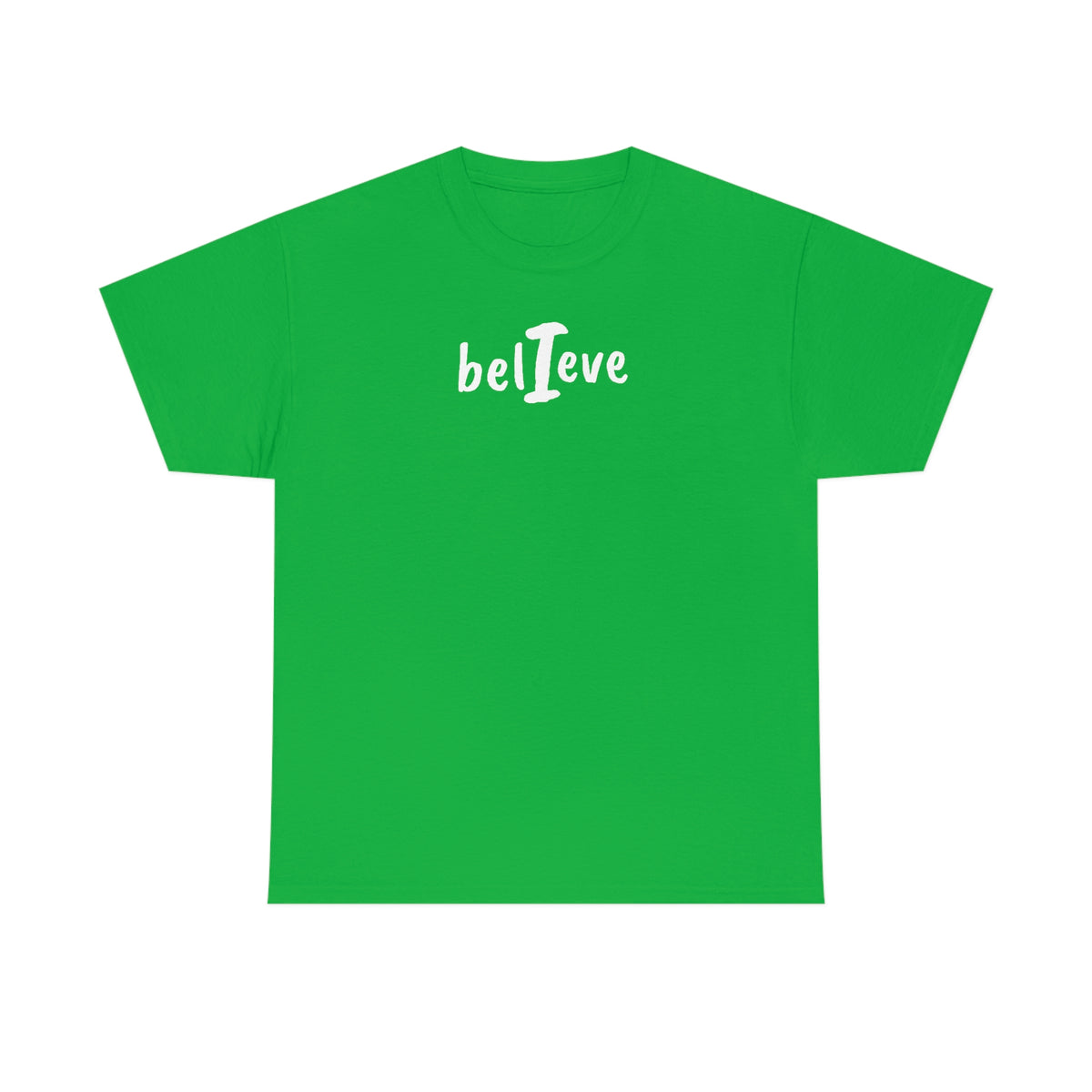 I Believe Cotton Tee
