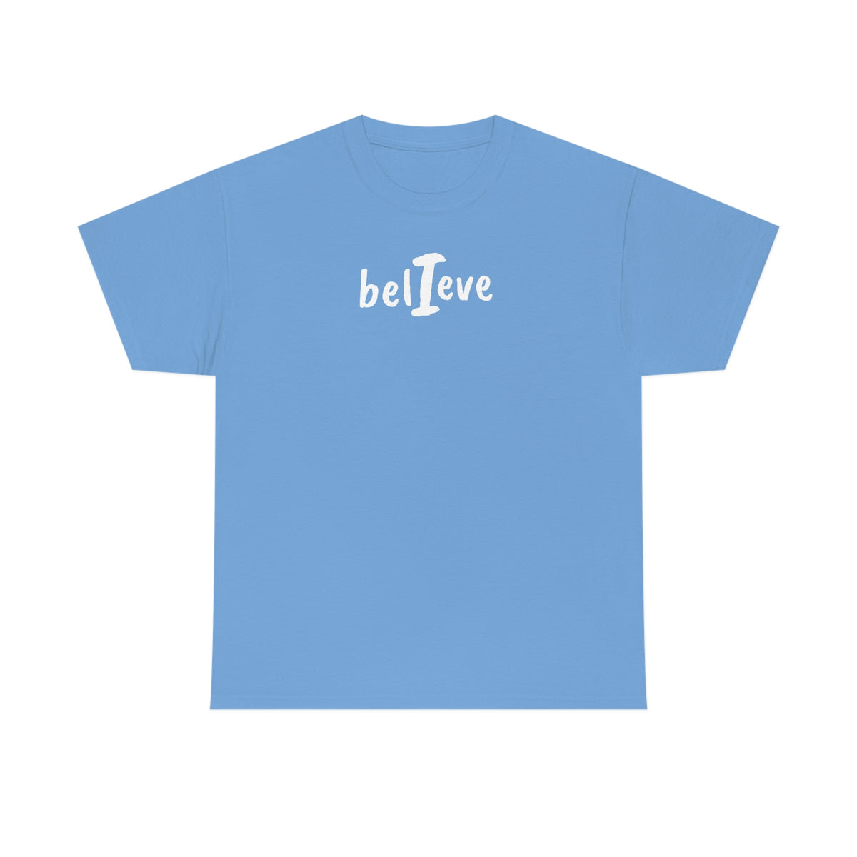 I Believe Cotton Tee