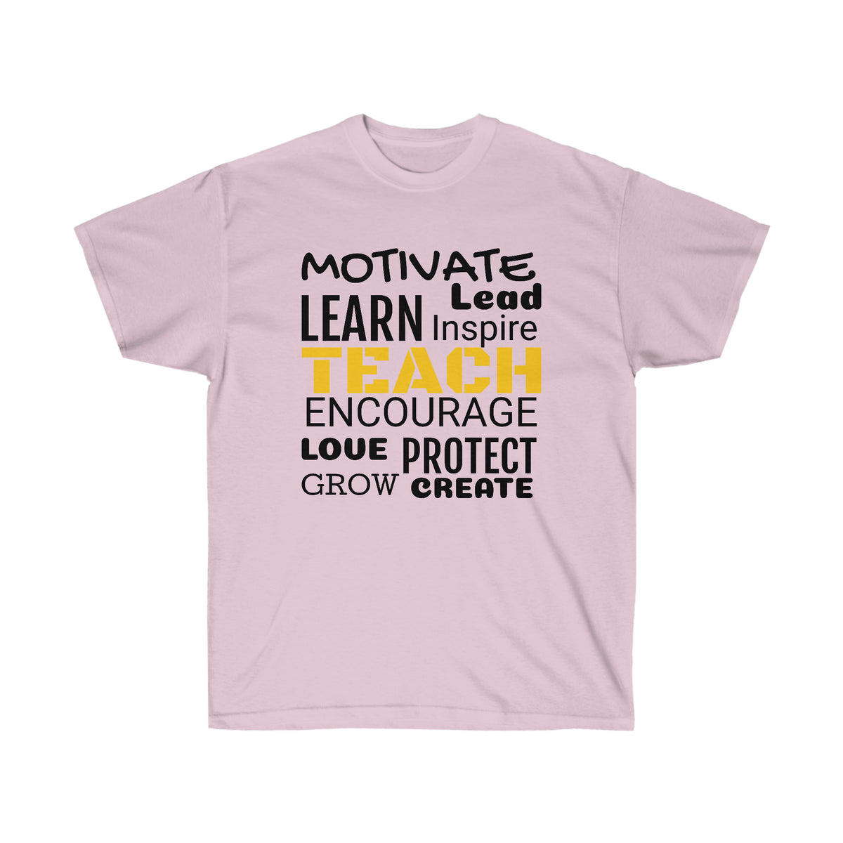 "TEACH" Unisex Ultra Cotton Tee