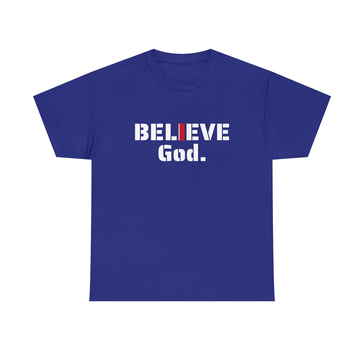 " I BELIEVE GOD" Unisex Heavy Cotton Tee